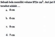 Volume Sebuah Bola 38.808 Cm3 Panjang Jari Jari Bola Tersebut Adalah